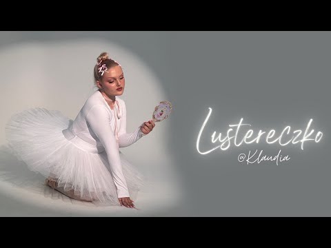 Klaudia - Lustereczko