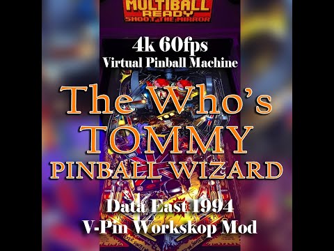 The Who's Tommy Pinball Wizard (Data East 1994) VPinWorkshop  Mod table for Visual Pinball X (VPX)