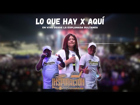 Lo que hay x aquí-Inspiración Colombiana (Cover)