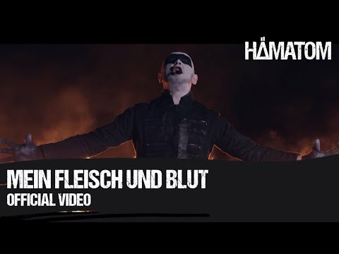 HÄMATOM - Mein Fleisch und Blut - (Official Video)