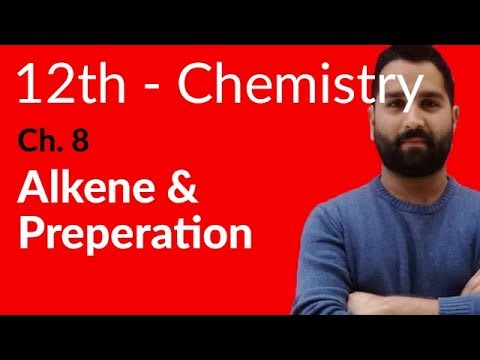 Fsc Chemistry book 2, Ch 8 - Alkene & Its Preparation - 12th Class Chemistry