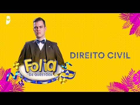 Folia de Questões: Direito Civil - Prof. Paulo Sousa