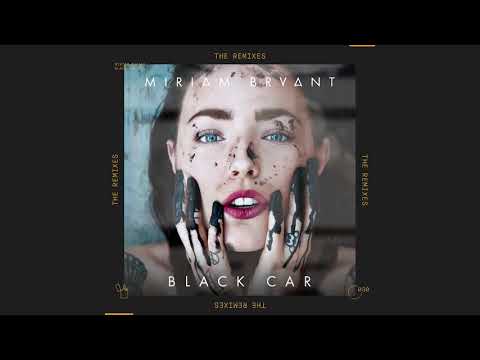Miriam Bryant - Black Car (Tom Redwood Remix)