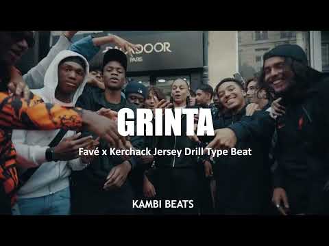 [FREE] Favé x Kerchak Type Beat "GRINTA" | Jersey Drill 2022 | Kambi Beats