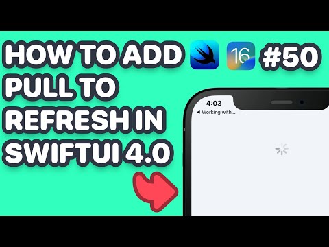 Using Refreshable with Scrollviews in SwiftUI4.0 & Adding Backward Capability In SwiftUI