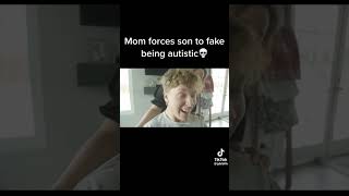#shorts Mom forces son to fake being autistic💀