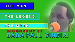 The Biography Of Baba Paul Gindiri The Man The Leg