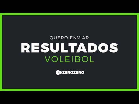 Como enviar resultados de voleibol no zerozero?