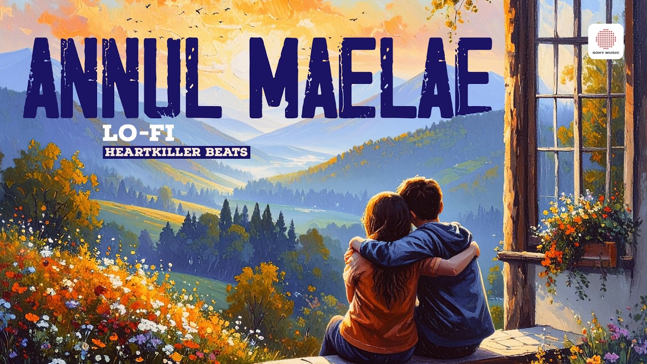 Annul Maelae - Lofi | Vaaranam Aayiram | Suriya | Harris Jayaraj | Suriya