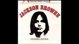 Jackson Browne- Jamaica Say You Will