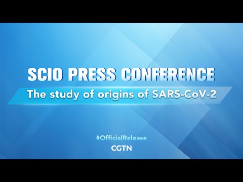 Live: China's SCIO gives briefing on study of SARS-COV-2 origins