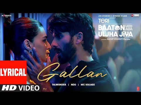 Gallan (Lyrical) — watch video