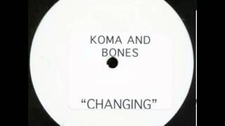 Arthur Baker  - Changing (Koma & Bones remix)
