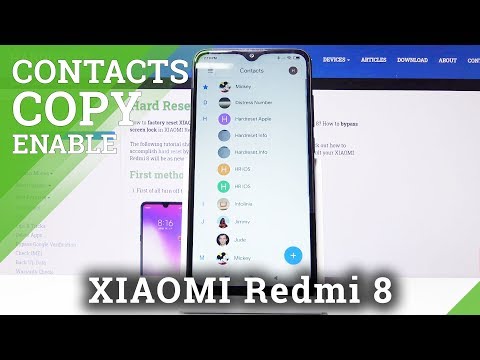 How to Copy Contacts in XIAOMI Redmi 8 – Import / Export Numbers