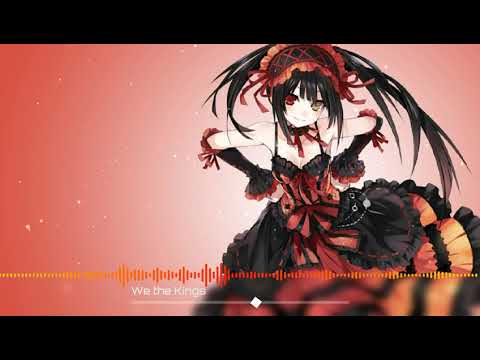 We The Kings- Check Yes, Juliet ♡Nightcore♡