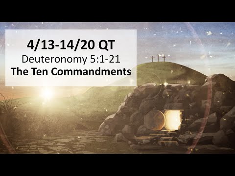 Hello from P. Stacy! (+4/14/20 QT - Deuteronomy 5:1-21) - The 10 Commandments