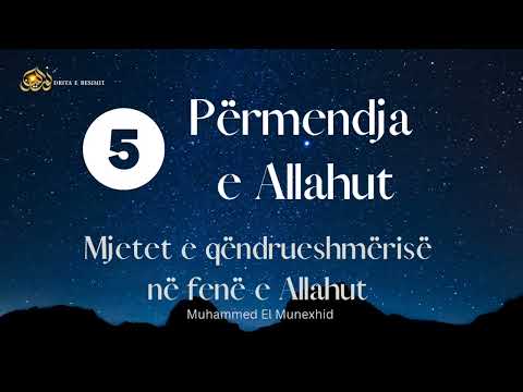 5. Përmendja e Allahut - Mjetet e qëndrueshmërisë në fenë e Allahut - Drita e besimit
