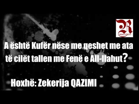 A është Kufër nëse me qeshet me ata të cilët tallen me Fenë e All-llahut?