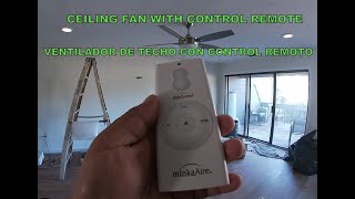How to reprogram a minka aire ceiling Fan - Como reprogramar un Ventilador control remoto (2020)