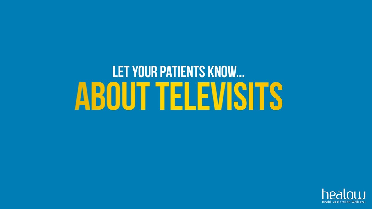 Now Offering Televisits