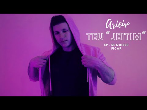 Arieiv - Teu jeitim (Áudio oficial)
