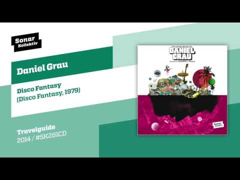 Daniel Grau - Disco Fantasy