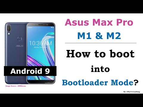 Asus Zenfone Max Pro M1 and M2 | How to boot into Bootloader Mode | Android 9