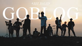Download lagu Goblog - Asep Balon x @UDINANDFRIENDS x Febby mp3