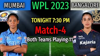 WPL 2023 | Match-4 | Mumbai vs Bangalore Match Playing 11 | MI vs RCB Women's Match 2023