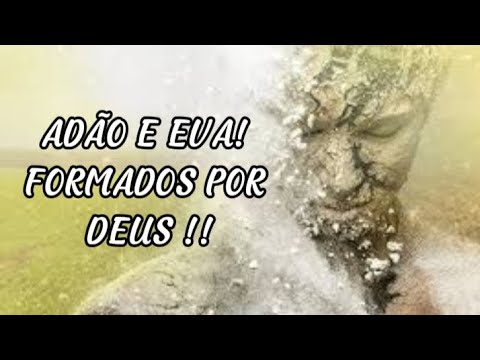 DEUS E VOCÊ - ESPECIAL GÊNESIS ADÃO E EVA - FORMADOS POR DEUS / DIEGO MENEZES