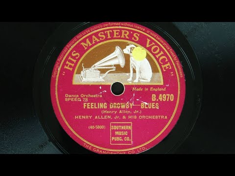 Henry Allen Jr and His Orchestra - Feeling Drowsy (1929)