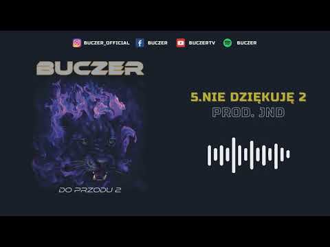 Buczer - Nie Dziękuje 2 prod. JND