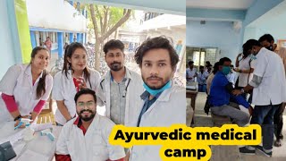 Ayurvedic Medical Camp || BAMS students and Ayurvedic Doctors ||