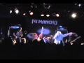 Fu Manchu "nothing done" live halloween night 2009 springa / SSD singing