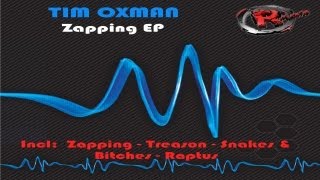 Tim Oxman - Snakes & Bitches (HD) Official Records Mania