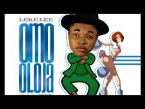 Leke Lee -  Omo Oloja 2017 Official Audio