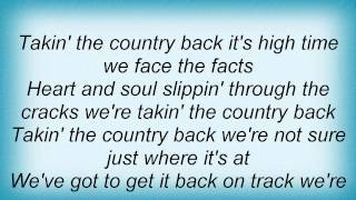 John Anderson - Takin&#39; The Country Back Lyrics
