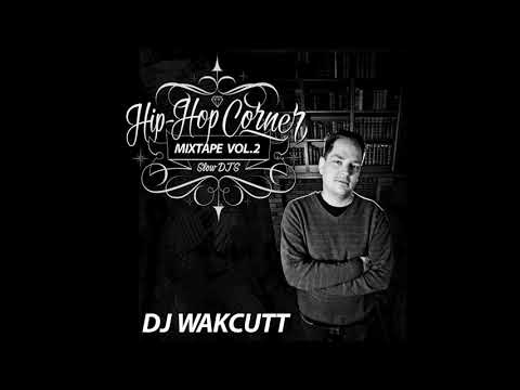 Hip Hop Corner Vol.2 - DJ Wakcutt