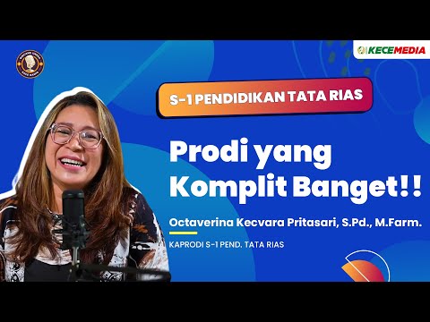 S1 Pendidikan Tata Rias, Prodi yang Komplit Banget!! - BINCANG UNESA Spesial Prodi