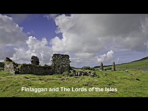 Finlaggan and The Lords of the Isles