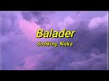 Soolking - Balader ft. Niska (sped up/tiktok) Paroles | Ouh oui, elle veut que j'bois dans son verre