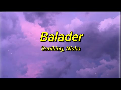 Soolking - Balader ft. Niska (sped up/tiktok) Paroles | Ouh oui, elle veut que j'bois dans son verre