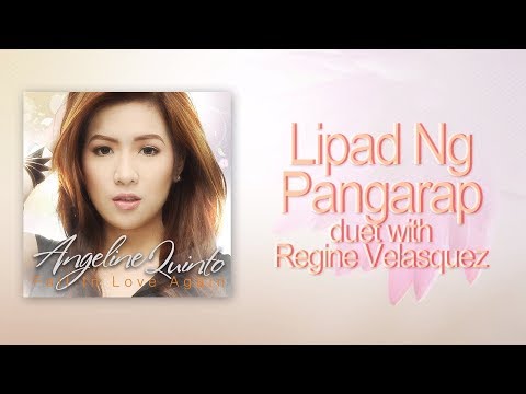 Angeline Quinto - Lipad Ng Pangarap duet with Regine Velasquez