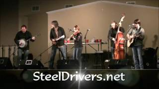 The SteelDrivers When You Dont Come Home