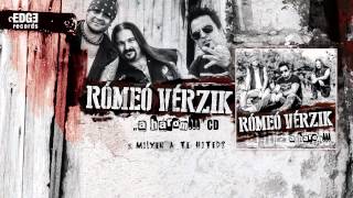 Music video thumbnail preview for Rómeó Vérzik - Milyen a te hited? (hivatalos szöveges / official lyrics video) by Rómeó vérzik
