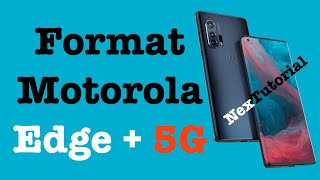 Factroy Reset Motorola Edge Plus 5G | Password Removal Moto Edge Plus 5G | NexTutorial
