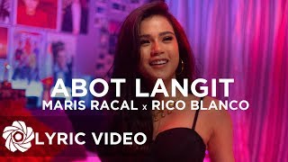 Maris Racal x Rico Blanco - Abot Langit (Lyrics)