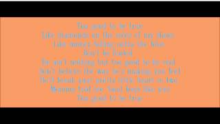 Too Good To Be True - Edens Edge (Lyrics On Screen)