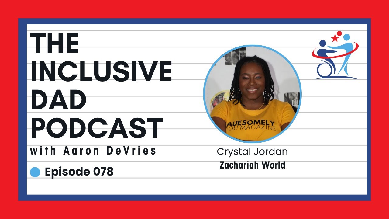 Making Inclusion Practical: Jobs, Education & Policy for Autism with Crystal Jordan - Episode 78