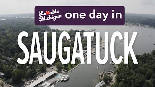 How to spend one day in Saugatuck, Michigan